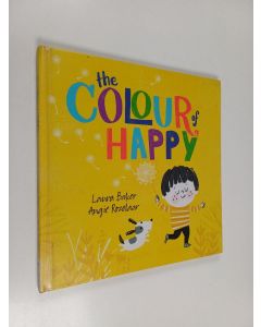 Kirjailijan Laura Baker käytetty kirja The colour of happy