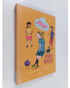 Kirjailijan Helena Lund-Isaksson käytetty kirja Meja och Barca-bollen