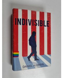 Kirjailijan Daniel Aleman käytetty kirja Indivisible