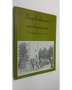 Kirjailijan Alli Hosiaisluoma-Karppinen käytetty kirja Suojeluskunnan vuosikymmenet Orimattilassa 1918-1944