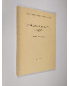 Kirjailijan Kalevi Toiviainen käytetty kirja Kirkko ja Raamattu : Raamatun asema konstituution Dei verbum valossa