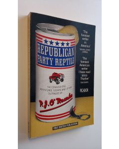 Kirjailijan P. J. O'Rourke käytetty kirja Republican Party Reptile