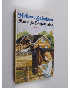 Kirjailijan Hellevi Salminen käytetty kirja Anna ja Saapasjalka