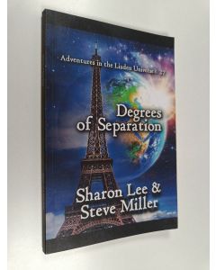 käytetty kirja Degrees of Separation - Adventures in the Liaden Universe