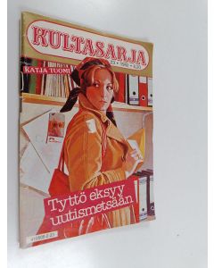 Kirjailijan Katja Tuomi käytetty teos Kultasarja 23/1982 : Tyttö eksyy uutismetsään