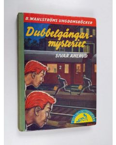 Kirjailijan Sivar Ahlrud käytetty kirja Dubbelgångar-mysteriet