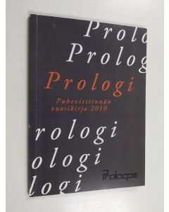 käytetty kirja Prologi : Puheviestinnän vuosikirja 2010