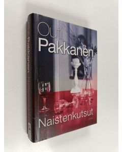 Kirjailijan Outi Pakkanen käytetty kirja Naistenkutsut