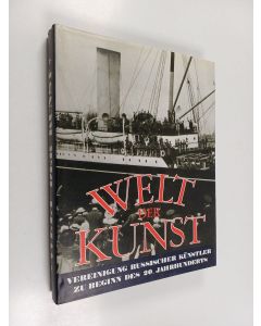 Kirjailijan Aleksandr Kamenskij käytetty kirja Welt der Kunst : Vereinigung russischer Künstler zu Beginn des 20. Jahrhunderts