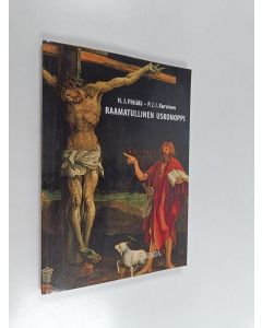 Kirjailijan H. J. Pätiälä käytetty kirja Raamatullinen uskonoppi