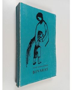 Kirjailijan Tito Colliander käytetty kirja Bevarat