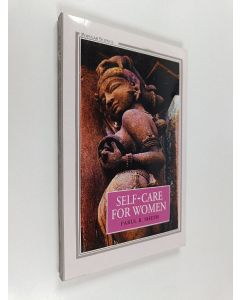 Kirjailijan Parul R. Sheth käytetty kirja Self-care for Women