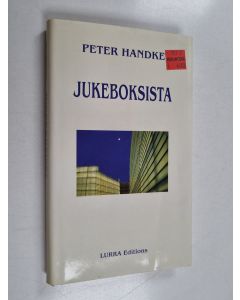 Kirjailijan Peter Handke käytetty kirja Jukeboksista