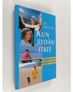 Kirjailijan Liisi Jokiranta käytetty kirja Kun sydän itkee : kuningas Daavidin seurassa