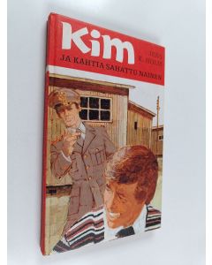 Kirjailijan Jens K. Holm käytetty kirja Kim ja kahtia sahattu nainen