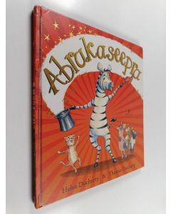 Kirjailijan Helen Docherty käytetty kirja Abrakaseepra
