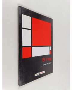 Kirjailijan Cristian De Nápoli käytetty kirja El ring