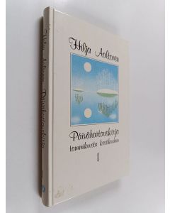 Kirjailijan Hilja Aaltonen käytetty kirja Päivähartauskirja 1 : tammikuusta kesäkuuhun