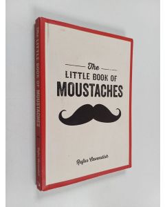 Kirjailijan Rufus Cavendish käytetty kirja The Little Book of Moustaches