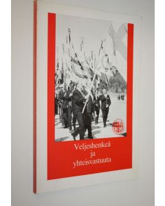 Tekijän Paavo K. Korhonen  käytetty kirja Veljeshenkeä ja yhteisvastuuta : Sotainvalidien veljesliitto 40 vuotta