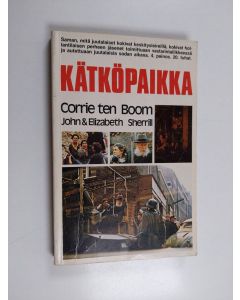 Kirjailijan Corrie ten Boom käytetty kirja Kätköpaikka