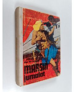 Kirjailijan Edgar Rice Burroughs käytetty kirja Marsin jumalat