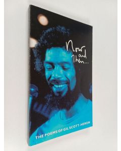 Kirjailijan Gil Scott-Heron käytetty kirja Now and Then... : The Poems of Gil Scott-Heron
