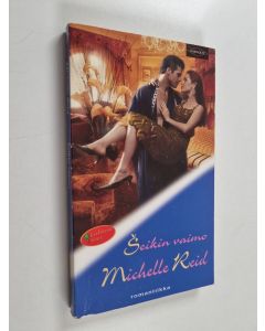 Kirjailijan Michelle Reid käytetty kirja Seikin vaimo