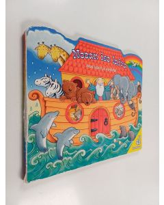 Kirjailijan Allia Zobel-Nolan käytetty kirja Nooan iso laiva : avaa luukut ja kurkista!