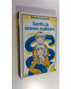 Kirjailijan Marita Lindquist käytetty kirja Santtu ja sininen makkara