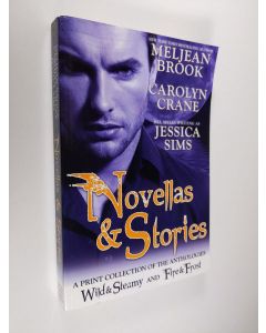 Kirjailijan Jessica Sims & Carolyn Crane ym. käytetty kirja Novellas and Stories