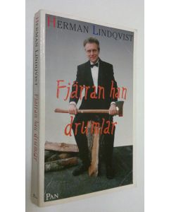 Kirjailijan Herman Lindqvist käytetty kirja Fjärran han drumlar