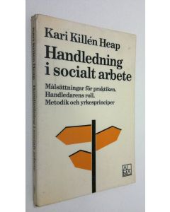Kirjailijan Kari Killen Heap käytetty kirja Handledning i socialt arbete