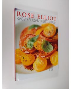 Kirjailijan Rose Elliot käytetty kirja Kasvisruoan keittokirja