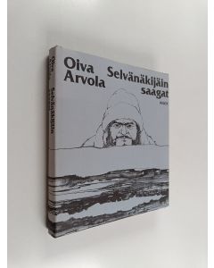 Kirjailijan Oiva Arvola käytetty kirja Selvänäkijäin saagat