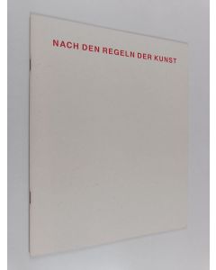 Kirjailijan Riitta Salmi käytetty teos Nach den Regeln der Kunst : zeitgenössische finnische Skulptur : Karmelitenkloster, Frankfurt, 6. - 28.10.1990, kunststation Kleinsassen, Fulda, 12.1. - 24.2.1991