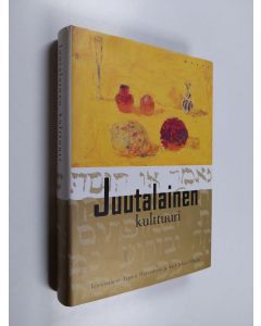 Kirjailijan Tapani Harviainen & Karl-Johan Illman käytetty kirja Juutalainen kulttuuri