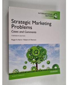 Kirjailijan Roger A. Kerin käytetty kirja Strategic marketing problems : cases and comments