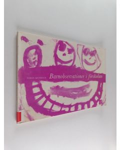 Kirjailijan Tomas Arvidsson käytetty kirja Barnobservationer i förskolan