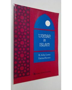 Kirjailijan B. Aisha Lemu käytetty kirja Woman in Islam