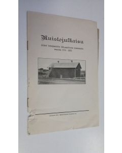 käytetty teos Muistojulkaisu Kiteen lainajywästön 160-wuotisesta toiminnasta wuosina 1773-1933