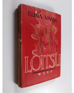Kirjailijan Elina Vaara käytetty kirja Loitsu : runoja