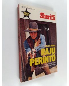 Kirjailijan Chuck Adams käytetty kirja Raju perintö