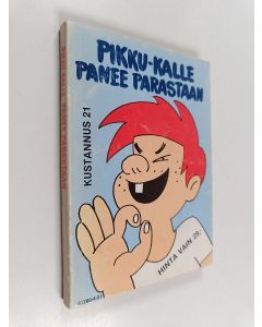 käytetty kirja Vitsien Suomen mestari Pikku-Kalle panee parastaan