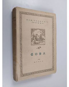 Kirjailijan Rabindranath Tagore käytetty kirja Gora 1