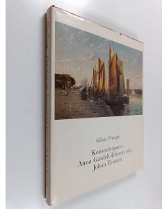 Kirjailijan Gösta Procopé & Anna Gardell-Ericson ym. käytetty kirja Konstnärsparet Anna Gardell-Ericson och Johan Ericson - en minnesbok