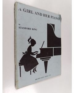 Kirjailijan Stanford King käytetty teos A Girl And Her Piano