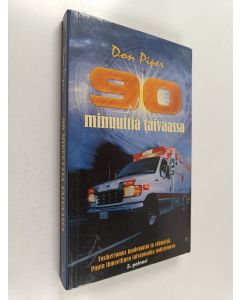Kirjailijan Don Piper käytetty kirja 90 minuuttia taivaassa