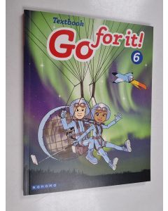 Kirjailijan Jouni Paakkinen & Paul Westlake ym. käytetty kirja Go for it! 6 Textbook