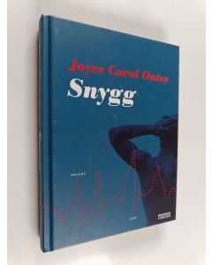 Kirjailijan Joyce Carol Oates käytetty kirja Snygg